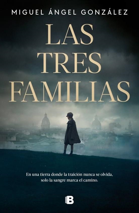 LAS TRES FAMILIAS | 9788466681315 | MIGUEL ÁNGEL GONZÁLEZ