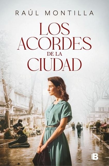 LOS ACORDES DE LA CIUDAD | 9788466683920 | RAÚL MONTILLA