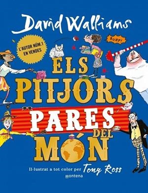ELS PITJORS PARES DEL MÓN | 9791387809614 | DAVID WALLIAMS