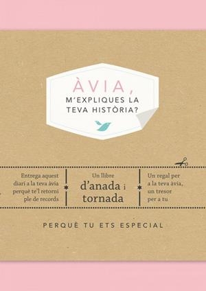 ÀVIA, M'EXPLIQUES LA TEVA HISTÒRIA? (EDICIÓ OFICIAL) | 9788417627799 | ELMA VAN VLIET