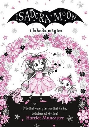 GRANS HISTÒRIES DE LA ISADORA MOON 3 - LA ISADORA MOON I LA BODA MÀGICA | 9788420440859 | HARRIET MUNCASTER