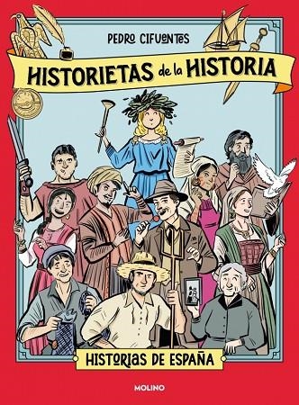 HISTORIETAS DE LA HISTORIA 1 - HISTORIAS DE ESPAÑA | 9788427253001 | PEDRO CIFUENTES