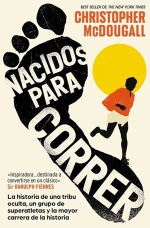 NACIDOS PARA CORRER | 9788466391078 | CHRISTOPHER MCDOUGALL