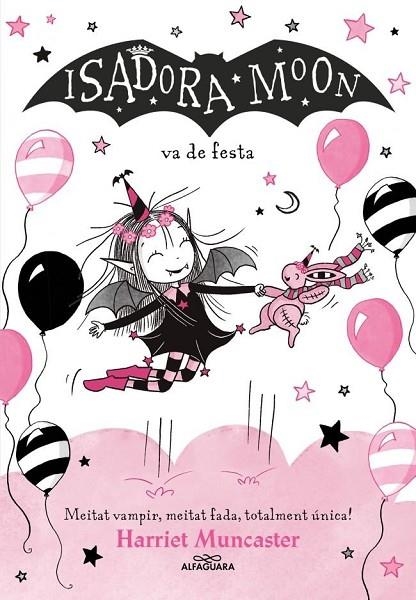 LA ISADORA MOON 15 - LA ISADORA MOON VA DE FESTA | 9791387741563 | HARRIET MUNCASTER