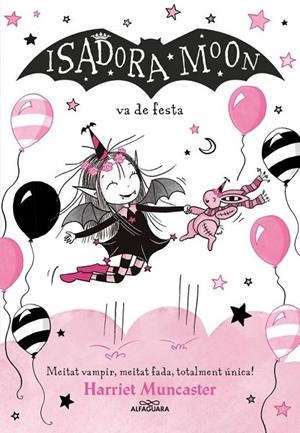 LA ISADORA MOON 15 - LA ISADORA MOON VA DE FESTA | 9791387741563 | HARRIET MUNCASTER