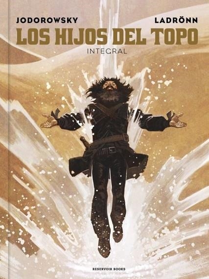 LOS HIJOS DEL TOPO (EDICIÓN INTEGRAL) | 9788410352407 | ALEJANDRO JODOROWSKY