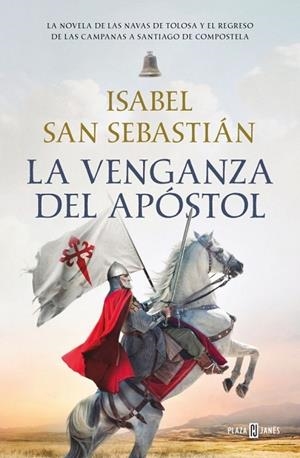 LA VENGANZA DEL APÓSTOL | 9788401038556 | ISABEL SAN SEBASTIÁN