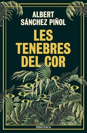 LES TENEBRES DEL COR | 9788419394835 | ALBERT SÁNCHEZ PIÑOL