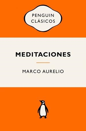 MEDITACIONES (SERIE GREAT IDEAS) | 9788491057864 | MARCO AURELIO
