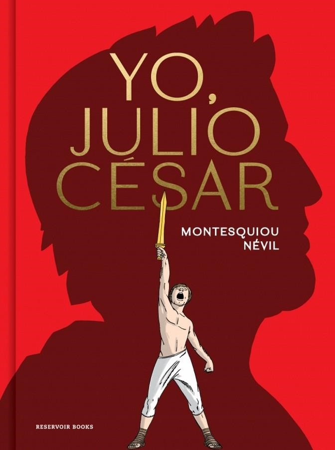YO, JULIO CÉSAR | 9788419940841 | ALFRED DE MONTESQUIOU