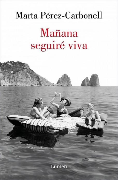 MAÑANA SEGUIRÉ VIVA | 9788426424211 | MARTA PÉREZ-CARBONELL