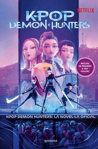 KPOP DEMON HUNTERS: LA NOVEL·LA OFICIAL | 9791387973384 | KPOP DEMON HUNTERS
