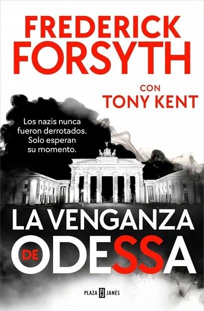 LA VENGANZA DE ODESSA | 9788401038532 | FORSYTH, FREDERICKKENT, TONY