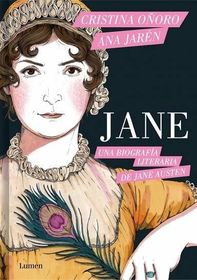 JANE. UNA BIOGRAFÍA LITERARIA DE JANE AUSTEN | 9788426431929 | JARÉN, ANAOÑORO, CRISTINA