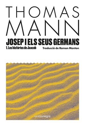 JOSEP I ELS SEUS GERMANS I | 9788410161849 | THOMAS MANN