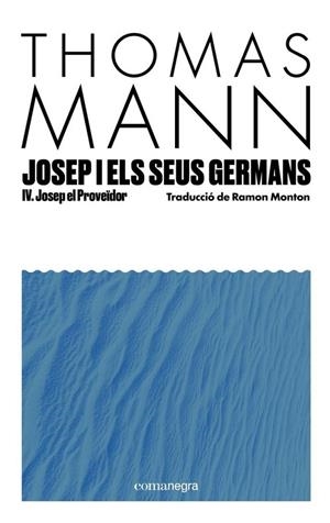 JOSEP I ELS SEUS GERMANS IV | 9791387969233 | THOMAS MANN