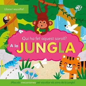 QUI HA FET AQUEST SOROLL?  AL BOSC | 9788419912558 | DANIELLE MUDD