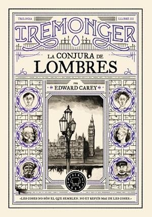 IREMONGER - LLIBRE 3 | 9791387748456 | EDWARD CAREY