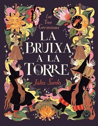 BRUIXA A LA TORRE, LA | 9788410323629 | JÚLIA SARDÀ