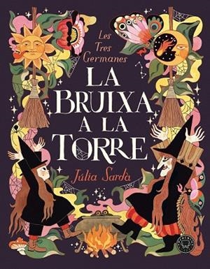 BRUIXA A LA TORRE, LA | 9788410323629 | JÚLIA SARDÀ