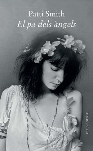 PA DELS ÀNGELS, EL | 9788473294911 | PATTI SMITH