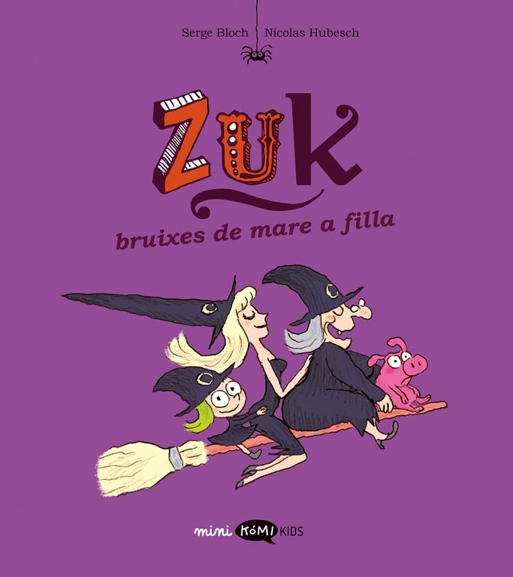 ZUK VOL. 5 - BRUIXES DE    MARE A FILLA | 9788419183866 | SERGE BLOCH