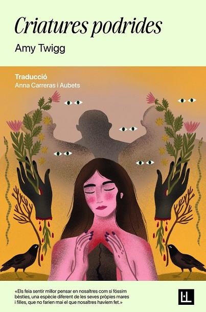 CRIATURES PODRIDES | 9791399079043 | AMY TWIGG