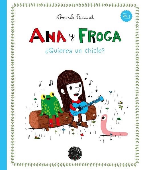 ANA Y FROGA - VOL. 1 -     NUEVA EDICIÓN | 9791387748388 | ANOUK RICARD