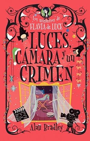 LUCES, CÁMARA Y UN CRIMEN | 9788410206724 | ALAN BRADLEY