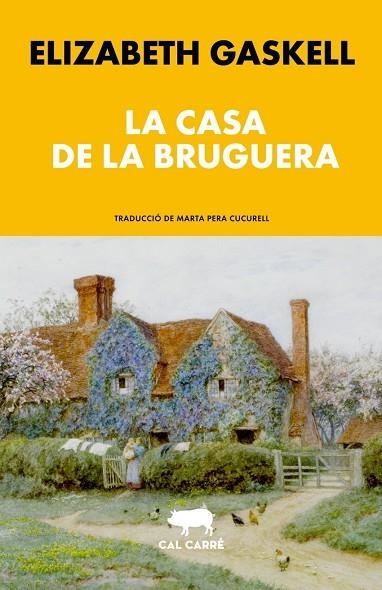 CASA DE LA BRUGUERA, LA | 9788412995060 | ELIZABETH GASKELL