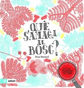 QUÈ S'AMAGA AL BOSC? | 9791387709587 | AINA BESTARD
