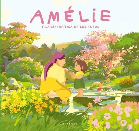 AMÉLIE Y LA METAFÍSICA DE  LOS TUBOS | 9791399073072 | ALEXANDRA GARIBAL