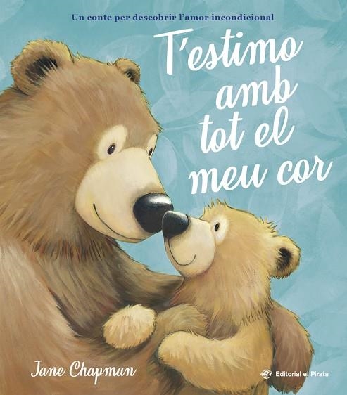 T'ESTIMO AMB TOT EL MEU COR | 9788419912411 | JANE CHAPMAN