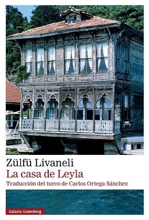 CASA DE LEYLA, LA | 9791387605698 | ZÜLFÜ LIVANELI
