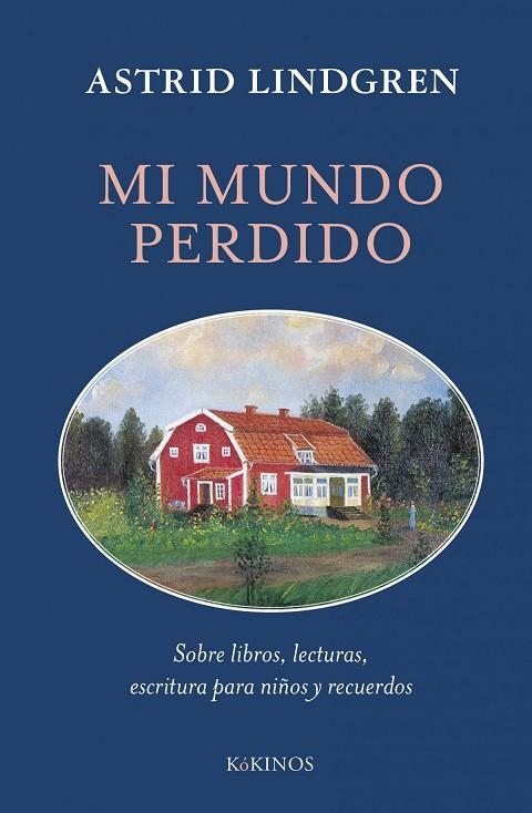 MI MUNDO PERDIDO | 9788419475992 | ASTRID LINDGREN