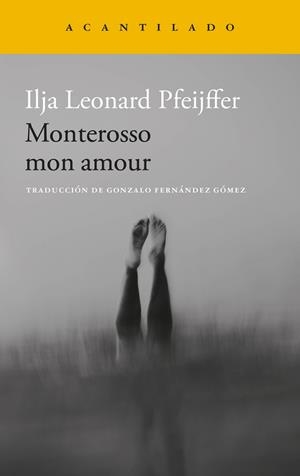 MONTEROSSO MON AMOUR | 9788419958587 | ILJA LEONARD PFEIJFFER