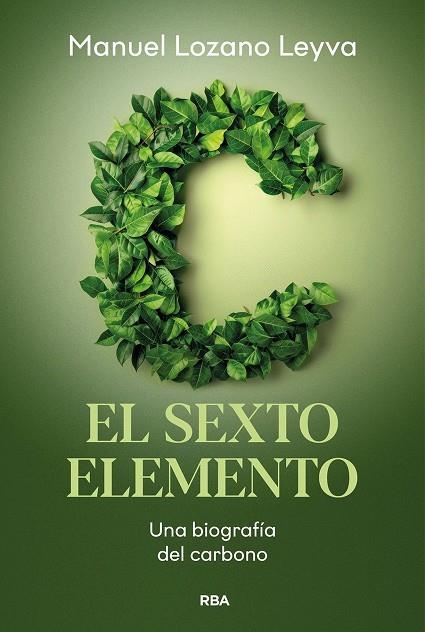 SEXTO ELEMENTO, EL | 9788411325851 | MANUEL LOZANO LEYVA