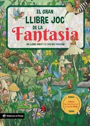 GRAN LLIBRE JOC DE LA      FANTASIA, EL | 9788419912503 | JOAN SUBIRANA QUERALT