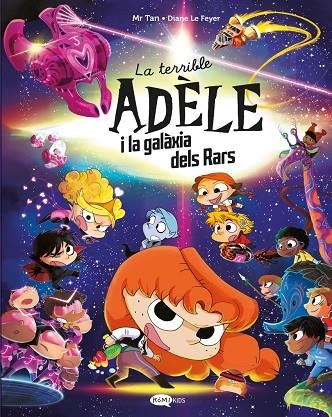 TERRIBLE ADÈLE I LA GALÀXIADELS RARS, LA | 9791387744106 | MR TAN