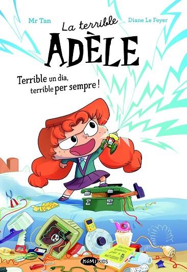 TERRIBLE ADÈLE - NOVEL·LA 1 | 9788419183996 | MR TAN