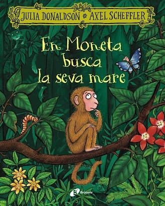 EN MONETA BUSCA LA SEVA MARE | 9788413495279 | JULIA DONALDSON