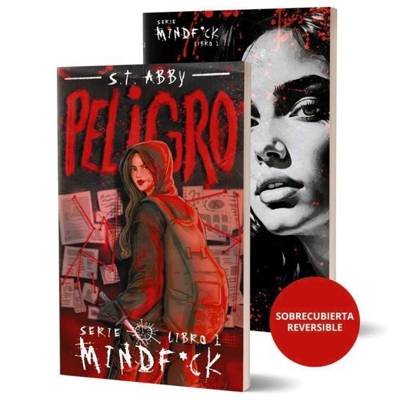 PELIGRO (SERIE MINDF*CK #1) | 9791387810436 | S.T. ABBY