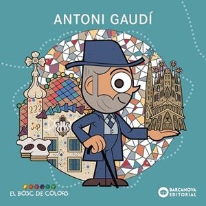 ANTONI GAUDÍ | 9788448964962 | ESTEL BALDÓ / ROSA GIL / MARIA SOLIVA