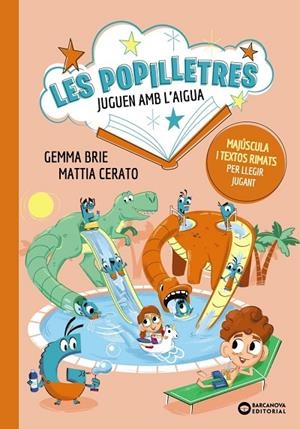 LES POPILLETRES JUGUEN AMB L'AIGUA | 9788448965198 | GEMMA BRIE
