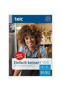 EINFACH BESSER! 100 DEUTSCH FÜR BERUFSSPRACHKURSE B1/B2-KURS- UND ARBEITSBUCH | 9783910223219