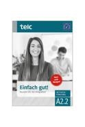 EINFACH GUT! DEUTSCH FÜR DIE INTEGRATION A2.2-INTENSIVTRAINING | 9783946447306