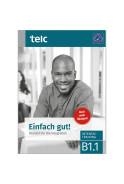 EINFACH GUT! DEUTSCH FÜR DIE INTEGRATION B1.1-INTENSIVTRAINING | 9783946447313
