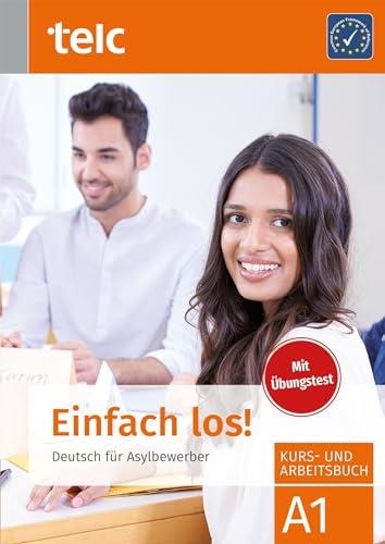 EINFACH LOS! DEUTSCH FÜR ASYLBEWERBER A1 KURS  UND ARBEITSBUCH | 9783946447924