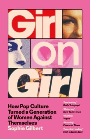 GIRL ON GIRL | 9781399812320 | SOPHIE GILBERT