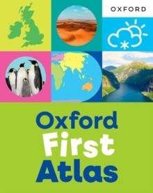 OXFORD FIRST ATLAS | 9781382076463